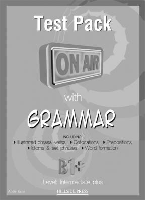 On Air with Grammar B1+ Test Pack Student's