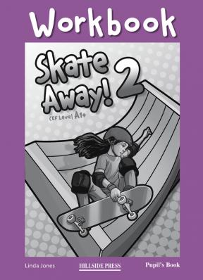 Skate Away 2 Workbook Student's