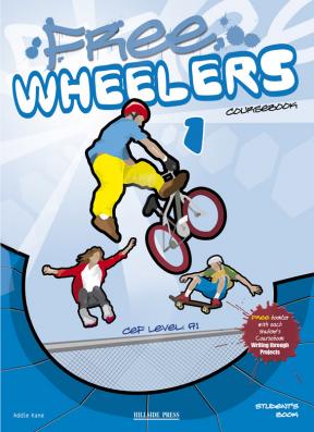 Free Wheelers 1 Coursebook Student's