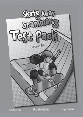 Skate Away with Grammar 3 Test Pack Student's