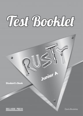 Rusty A Junior Test Pack Student's Book