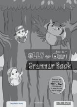 Olly the Owl A junior Grammar Book Teacher's