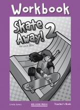 Skate Away 2 Workbook Teacher's