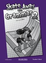 Skate Away with Grammar 2 Teacher's