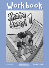Skate Away 1 Workbook Teacher's