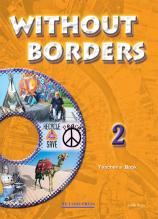 Without Borders 2 Coursebook Teacher's