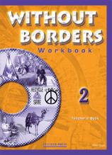 Without Borders 2 Workbook Teacher's