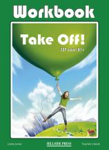 Take Off! B1+ Workbook Teacher's